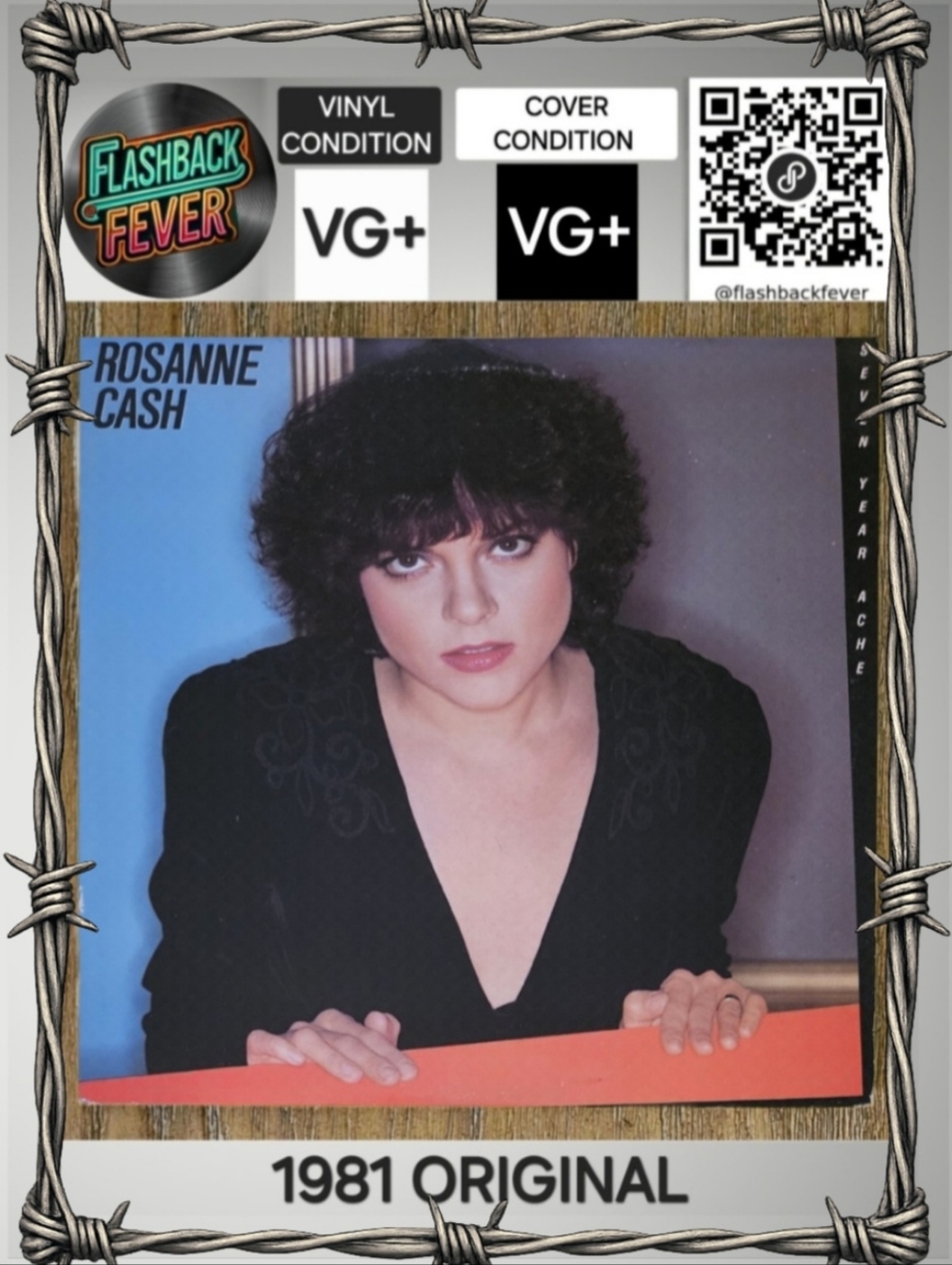 ROSANNE CASH•Seven Year Ache•1981 US (#JC 36965)•Santa Maria Pressing